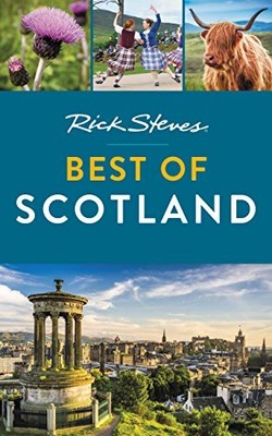 Rick Steves Best of Scotland (First Ed..., Steves, Rick