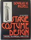 Stage Costume Design : Theory, Technique and Style Hardcover Doug