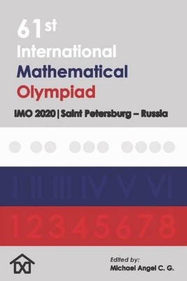 61th International Mathematical Olympiad: IMO 2020 Saint Petersburg - Russia by