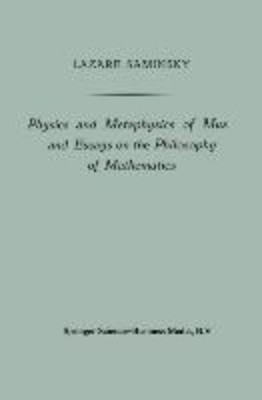 Physics and Metaphysics of Music and Essays on the Philosophy of Mathematics