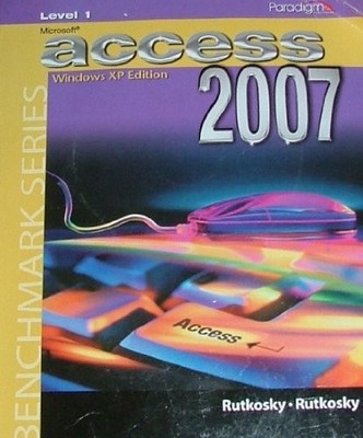 Microsoft Access 2007 - paperback Denise Seguin