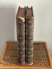 All Around the World Illustrated VOL. I -II 1885-1890 W.F. AINSWORTH