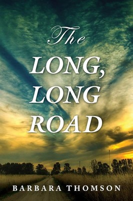 Barbara Thomson | The Long, Long Road | Taschenbuch | Englisch (2022)