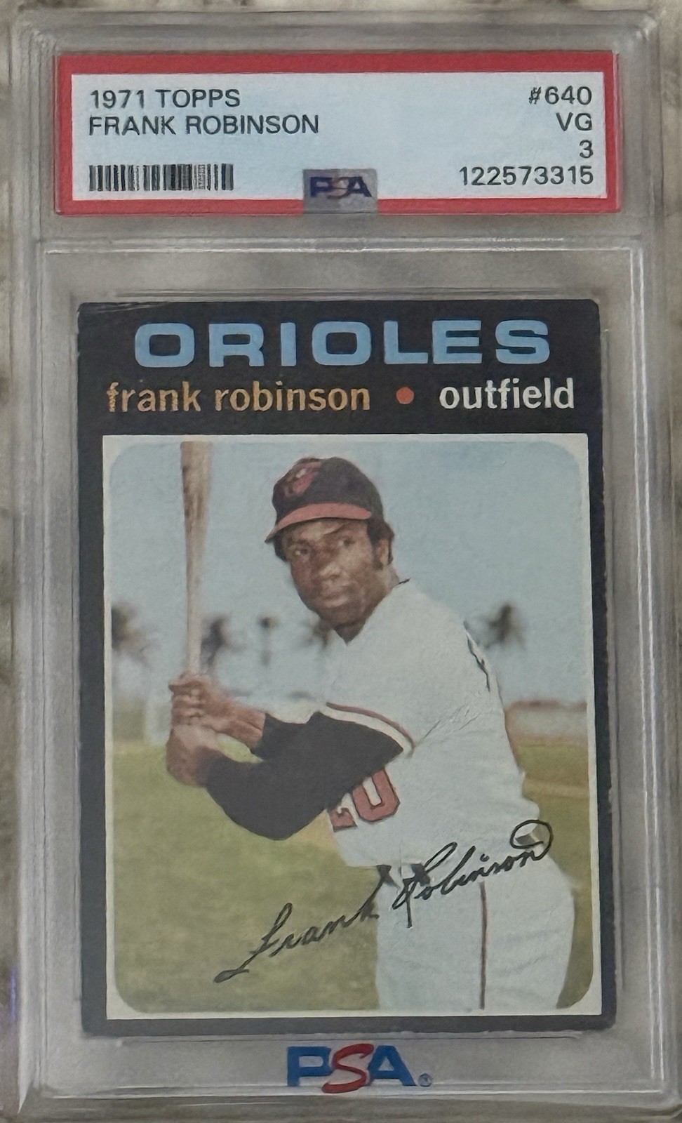 1971 Topps - #640 Frank Robinson Baltimore Orioles Psa 3