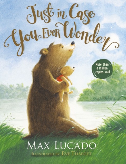 Just in Case You Ever Wonder by Max Lucado (2019, Children's Board Books) - Image 5