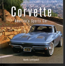 Corvette : America's Sports Car by Randy Leffingwell (HC)