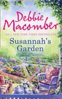 Susannah's Garden by Debbie Macomber (Paperback, 2011)