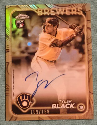 2024 Topps Chrome Gilded Cast in Gold Tyler Black RC Rookie AUTO 109/199 BREWERS