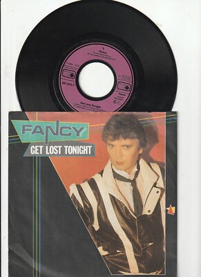 7 '' Fancy   -  get lost tonight..