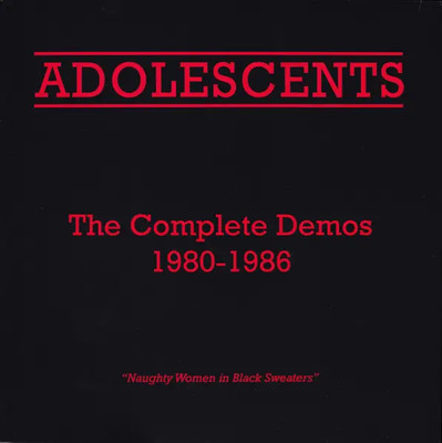 LP Adolescents The Complete Demos 1980-1986 TRANSLUSCENT RED VINYL, INSERT