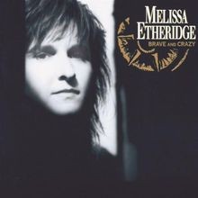 Brave  Crazy von Etheridge,Melissa | CD | Zustand gut