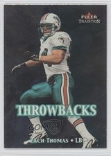 2000 Fleer Tradition Throwbacks Zach Thomas #19T HOF 0l1
