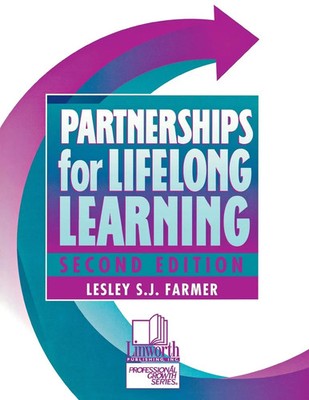 Lesley S. J. Farmer | Partnerships for Lifelong Learning | Taschenbuch (1999)