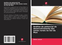 AnáLise Do Potencial De Desenvolvimento Das Zonas Rurais No Sul Da Mun Lascar