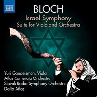 Audio Cd - Ernest Bloch - Israel Symphony, Suite For Viola & Orchestra - Naxos