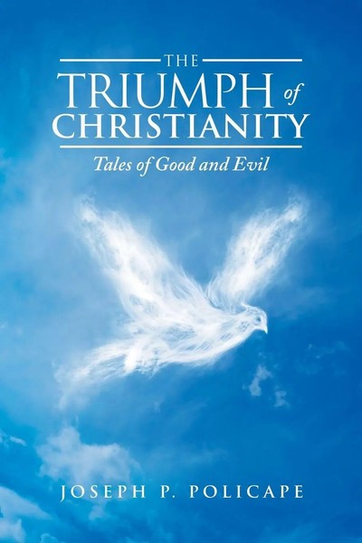 Joseph P. Policape | The Triumph Of Christianity | Taschenbuch | Englisch (2021)-image