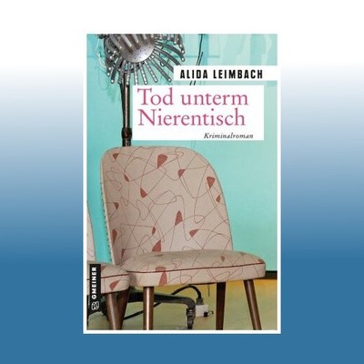 Tod unterm Nierentisch | Alida Leimbach | Ungelesen