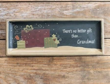 Primitive Christmas Decor No Better Gift Than Grandma Decorative Wood Tray