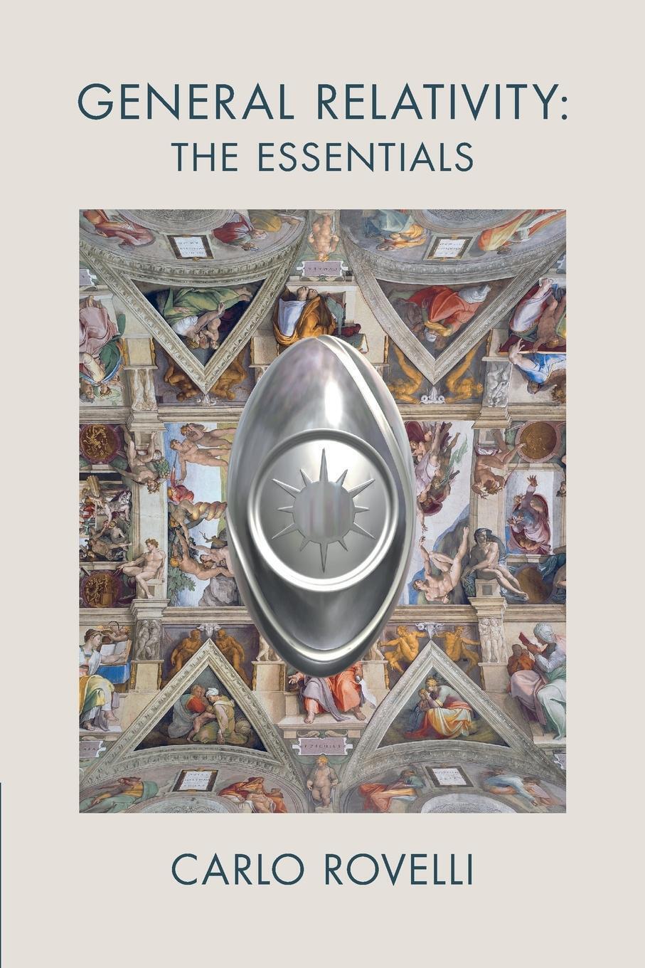 Thumbnail - Carlo Rovelli | General Relativity: The Essentials | Taschenbuch |