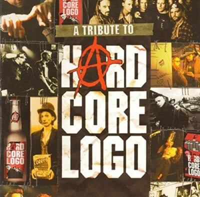 Tribute To Hard Core Logo, A