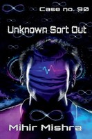 Mihir Mishra | Unknown Sort Out | Taschenbuch | Englisch (2020) | Notion Press