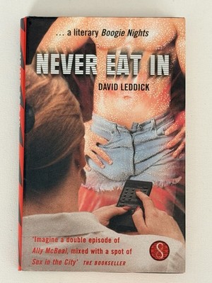 Never Eat In  A Literary Boogie Nights By David Leddick 1999 Adult Dancing Novel