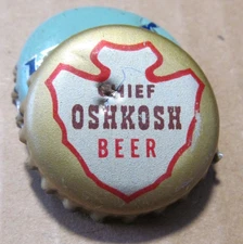 CHIEF OSHKOSH  WISCONSIN WI WIS CORK CAP VINTAGE CORK BOTTLE  CAP CROWN