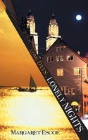 Long Days, Lonely Nights Margaret Escoe Taschenbuch Kartoniert / Broschiert 2013