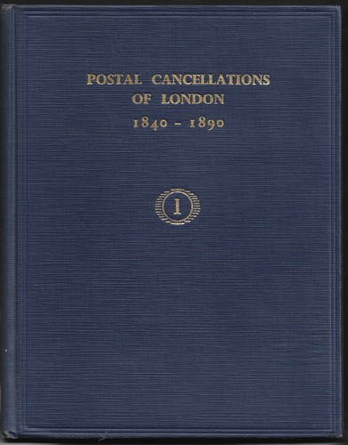 Postal Cancellations of London 1840-1890 170pp HC Westley Ex-Libris Sismondo - Picture 2 of 5