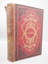 Austria. Vienna, Prague, Hungary, Bohemia and the Danube, J. G. Kohl, 1844 HB