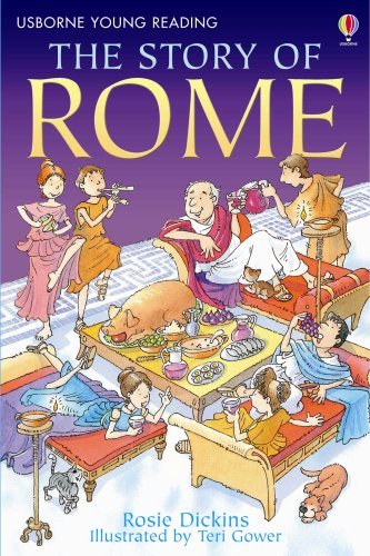 The Story of Rome (Young Reading (Series 2)) By Rosie Dickins, Teri Gower