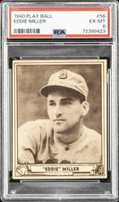 1940 PLAY BALL #56 EDDIE MILLER PSA 6