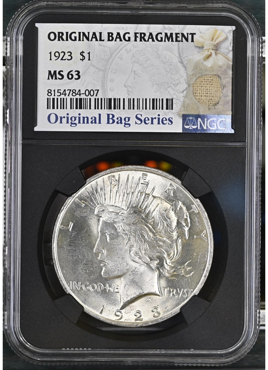 1923 Peace Dollar Original Bag Fragment Label NGC MS63 | eBay