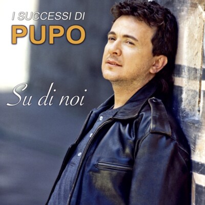 PUPO - SU DI NOI-I SUCCESSI DI PUPO   CD NEU