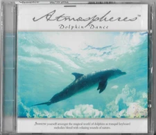 Atmospheres Dolphin Dance New & Sealed CD - Blend of Melodies & Sounds of Nature