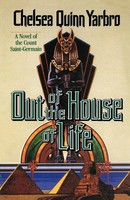 Chelsea Quinn Yarbro | Out Of The House Of Life | Taschenbuch | Englisch (1994)