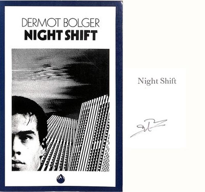Night Shift, Signed by the author by Bolger, Dermot