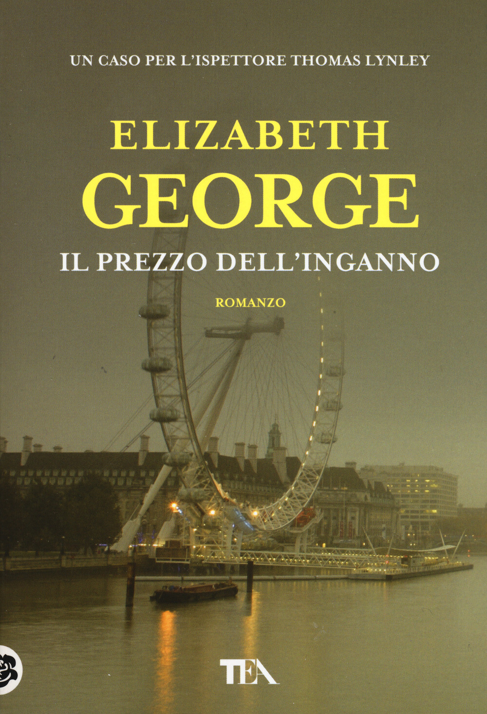 Libri Elizabeth George - Il Prezzo Dell'inganno
