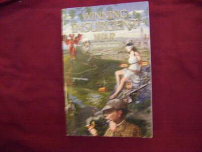 Demarest, Geoff. Winning Insurgent War. Back to Basics. 2011. Important ...