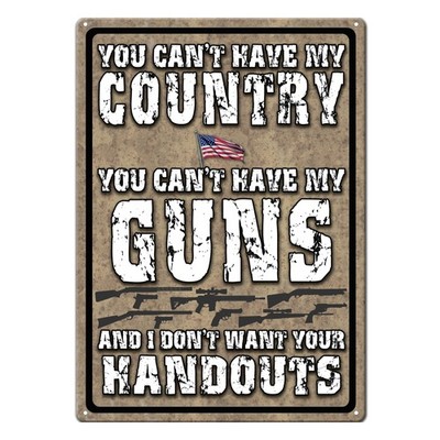 Rivers Edge Products Tin Sign, 17'' x 12'' Metal Wall Art, You Can't Have My