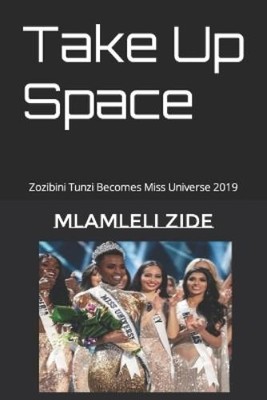 Mlamleli Zide Take Up Space (Taschenbuch) (US IMPORT)