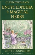 Cunninghams Encyclopaedia of Magical Herbs by Scott Cunningham - 9780875421223