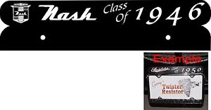 Nash License Plate Topper "Class Of" 3 color choices 
