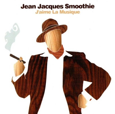 Jean Jacques Smoothie - J'Aime La Musique (CD 2002) PreOwned