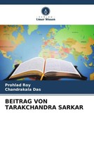 Prohlad Roy (U. A.) | Beitrag VON Tarakchandra Sarkar | Taschenbuch | Deutsch