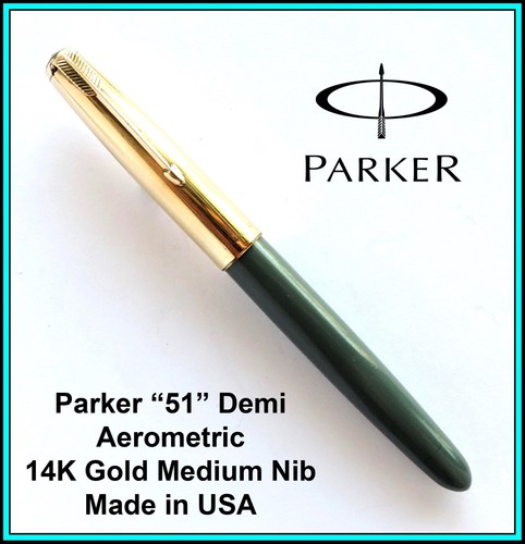 PARKER "51" DEMI - Navy Gray Gold Cap - AEROMETRIC - 14k Nib: MEDIUM - SERVICED