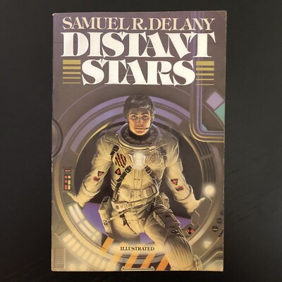 DISTANT STARS Samuel R. Delany 1981 Illustrated Ed. VTG Bantam PB Book Sci-Fi