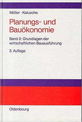 Planungs- und Bauökonomie Band 2 Wolfdietrich Kalusche