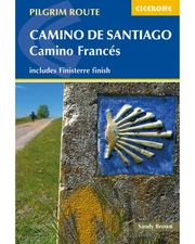 The Way of Saint James Vol 2: Pyrenees - Santiago - Finisterre - paperback R...