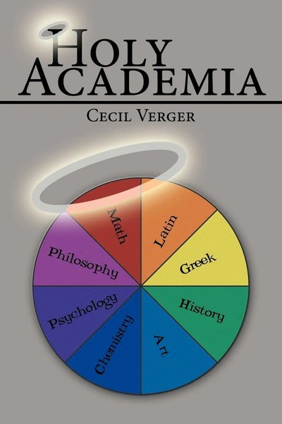 Cecil Verger | Holy Academia | Taschenbuch | Englisch (2009) | AuthorHouse-image